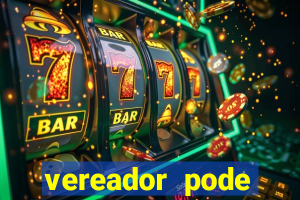 vereador pode patrocinar time de futebol